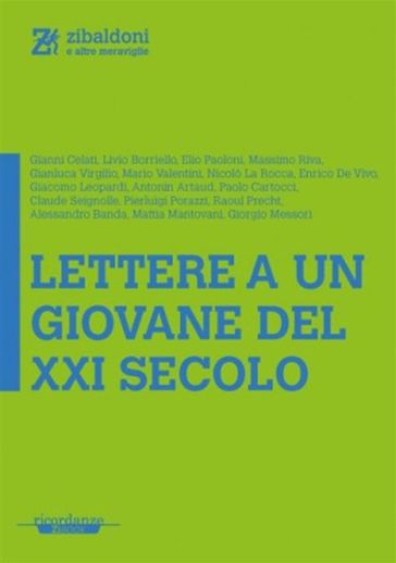 Lettere a un giovane del XXI secolo - AA.VV. Artisti Vari