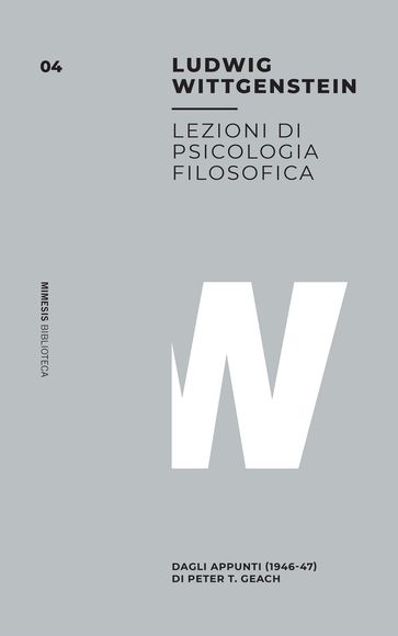 Lezioni di Psicologia Filosofica - Ludwig Wittgenstein