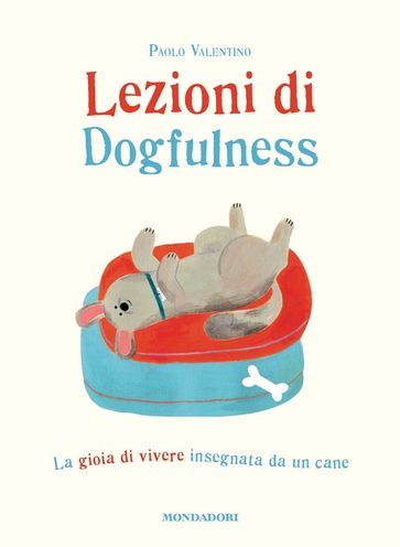 Lezioni di Dogfulness - Paolo Valentino