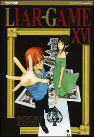 Liar Game. Vol. 16 - Shinobu Kaitani