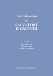 Liber Amicorum per Salvatore Raimondi