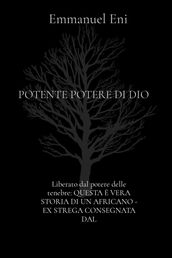 Liberato dal potere delle tenebre: QUESTA È VERA STORIA DI UN AFRICANO - EX STREGA CONSEGNATA DAL