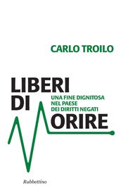 Liberi di morire