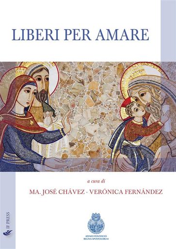 Liberi per amare - Maria José Chávez - Verónica Fernández