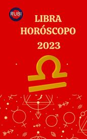 Libra Horóscopo 2023