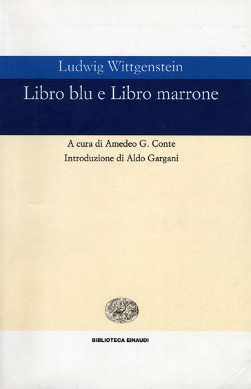 Libro blu e Libro marrone - Ludwig Wittgenstein