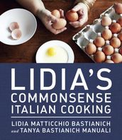 Lidia s Commonsense Italian Cooking