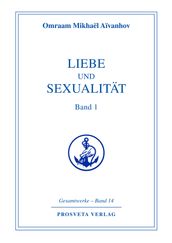 Liebe und Sexualitat - Teil 1