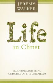 Life in Christ