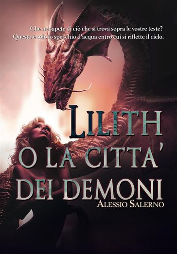 Lilith o La città dei demoni - Alessio Salerno