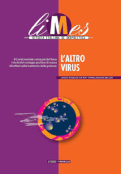 Limes. Rivista italiana di geopolitica (2022). Vol. 1: L  altro virus