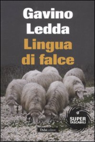 Lingua di falce - Gavino Ledda