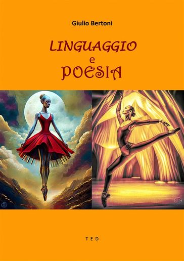 Linguaggio e poesia - Giulio Bertoni