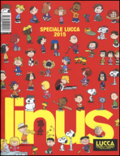 Linus. Speciale Lucca 2015. Vol. 11