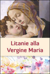 Litanie alla Vergine Maria