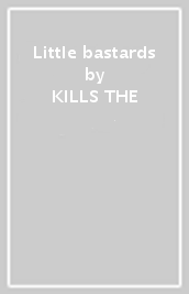 Little bastards