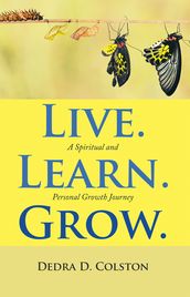 Live. Learn. Grow.