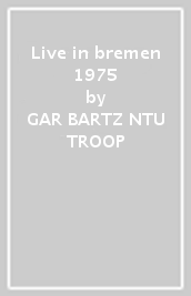 Live in bremen 1975