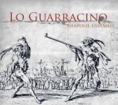 Lo guarracino (tarantelle, chansons e vi