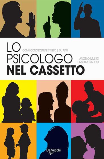 Lo psicologo nel cassetto - Angelo Musso - Ornella Gadoni