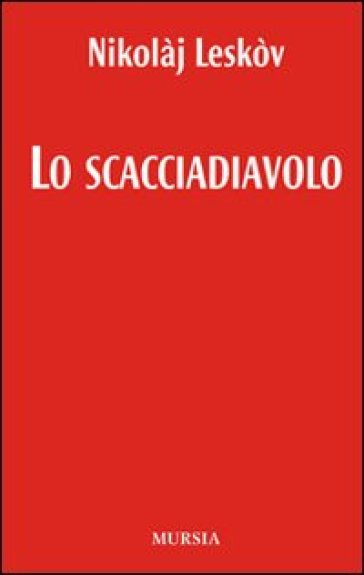 Lo scacciadiavolo - Nikolaj Leskov