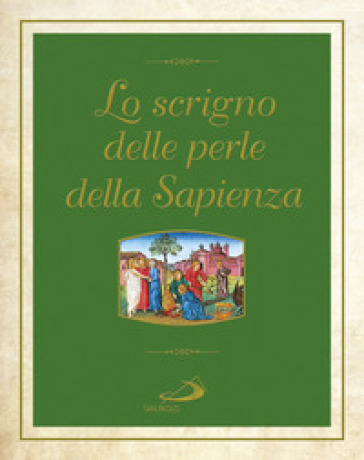 Lo scrigno delle perle della sapienza - Enrico Impalà