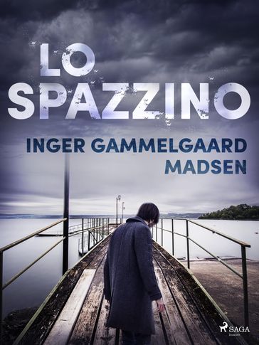 Lo spazzino - Inger Gammelgaard Madsen