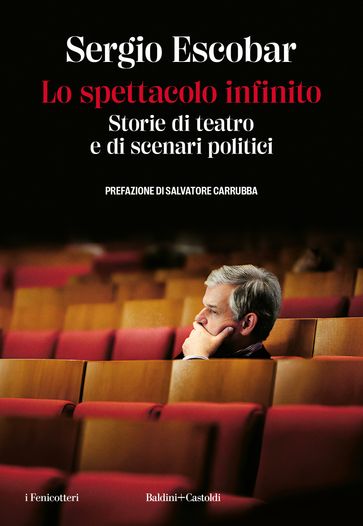 Lo spettacolo infinito - Sergio Escobar