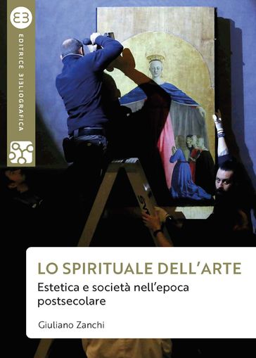 Lo spirituale dell'arte - Giuliano Zanchi