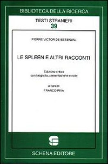 Lo spleen e altri racconti - Pierre-Victor de Besenval