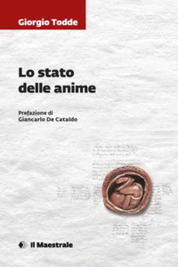 Lo stato delle anime - Giorgio Todde