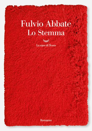 Lo stemma - Fulvio Abbate