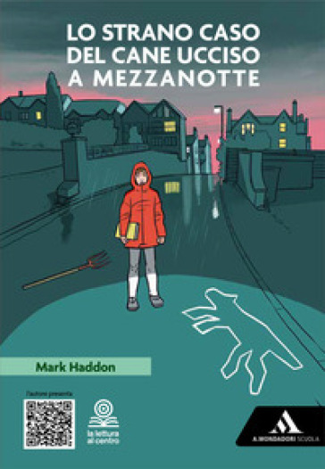 Lo strano caso del cane ucciso a mezzanotte. Con e-book. Con espansione online - Mark Haddon