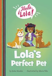 Lola s Perfect Pet