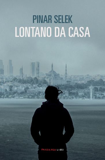 Lontano da casa - Pinar SELEK