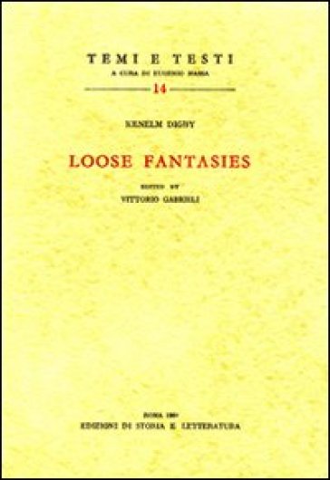 Loose Fantasies - Kenelm Digby