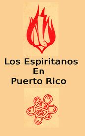 Los Espiritanos En Puerto Rico