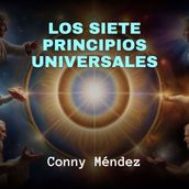 Los Siete Principios Universales