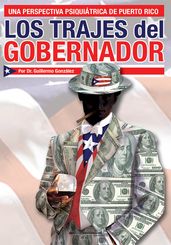 Los Trajes Del Gobernador