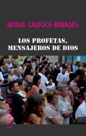 Los profetas, mensajeros de Dios