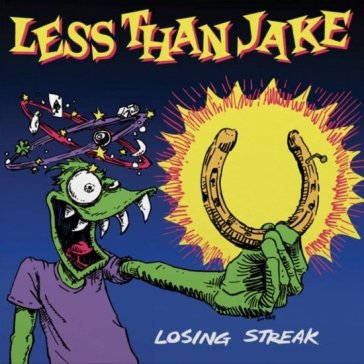 Losing streak - Less Than Jake