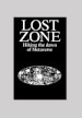 Lost Zone. Hiking the Dawn of Metaverse