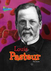 Louis Pasteur