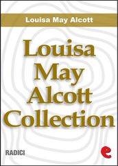 Louisa May Alcott Collection