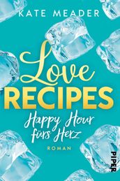 Love Recipes Happy Hour furs Herz