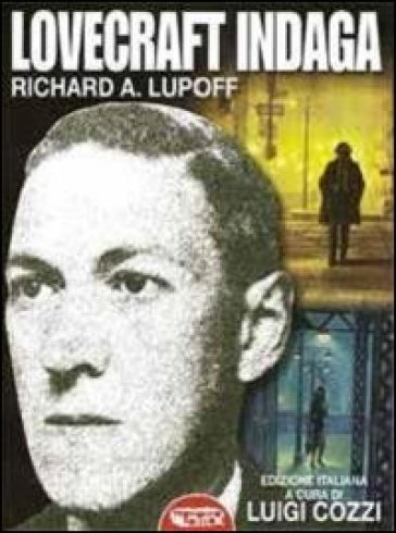 Lovecraft indaga - Richard A. Lupoff