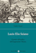 Lucio Elio Seiano. Il potere all ombra dell imperatore Tiberio