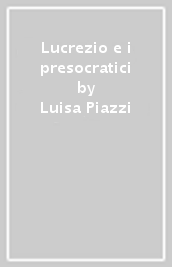 Lucrezio e i presocratici