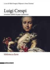 Luigi Crespi ritrattista nell età di papa Lambertini