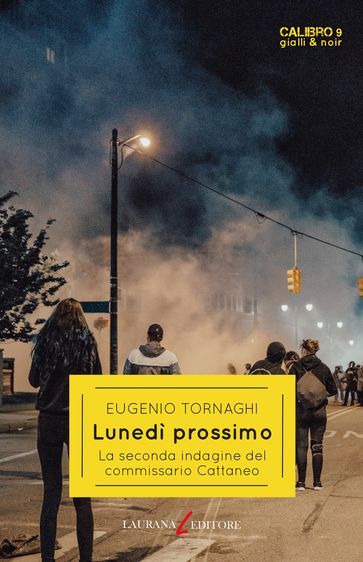 Lunedì prossimo - Eugenio Tornaghi